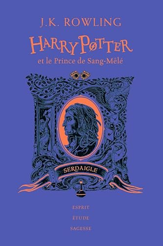 Stock image for Harry Potter et le Prince de Sang-Mele - Edition Serdaigle for sale by medimops
