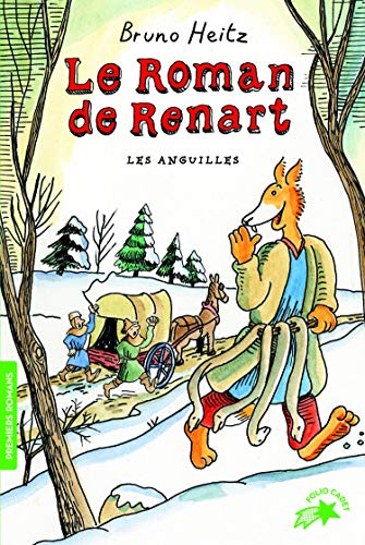 Beispielbild fr Le Roman de Renart: Les anguilles (Folio Cadet Premiers romans) zum Verkauf von WorldofBooks