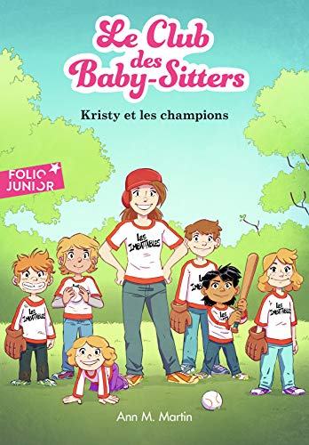 Le Club des Baby-Sitters, 20:Kristy et les champions - Martin,Ann M.