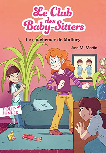 9782075119801: Le Club des Baby-Sitters, 21 : Le cauchemar de Mallory (Folio Junior Le Club des Baby-Sitters, nouvelle prsentation)