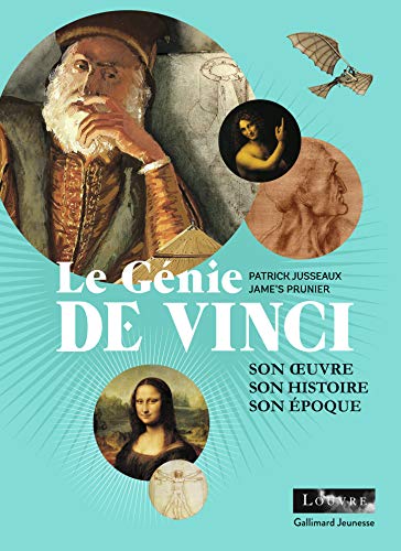 9782075127318: Le gnie De Vinci: Son œuvre, son histoire, son poque