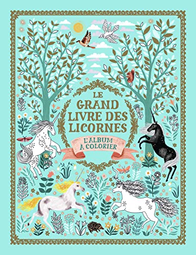 Beispielbild fr Le grand livre des licornes: L?album  colorier zum Verkauf von medimops