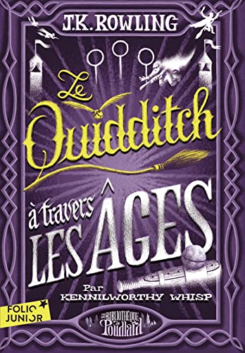 9782075128681: LE QUIDDITCH A TRAVERS LES AGES