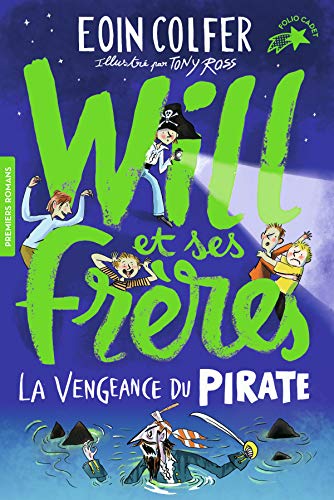 Stock image for Will et ses frres, Tome 2 : La vengeance du pirate - FOLIO CADET PREMIERS ROMANS - de 8  12 ans for sale by Ammareal