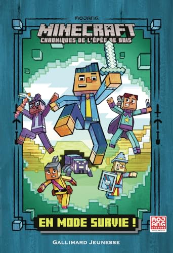 Stock image for Roman Minecraft .1 - En mode survie! - Chroniques de l'pe de bois - Livre officiel Mojang - De 7  10 ans for sale by Ammareal