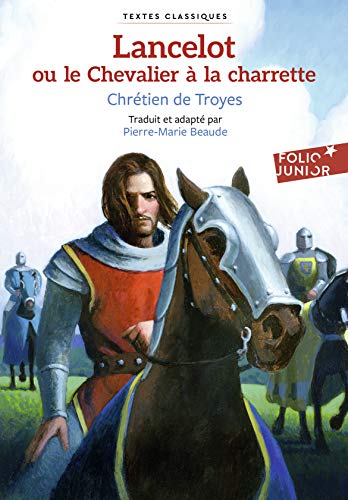 9782075130592: Lancelot ou Le Chevalier  la charrette