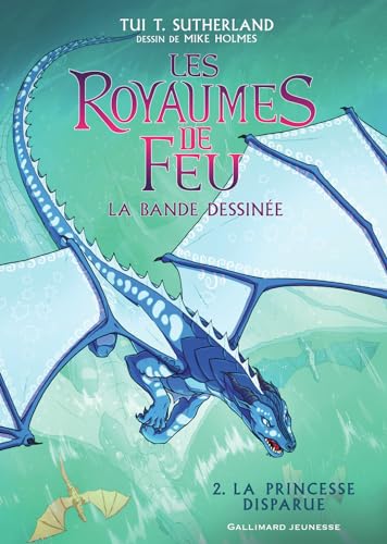 Beispielbild fr Les Royaumes de Feu en Bande Dessine Tome 2 : La Princesse Disparue zum Verkauf von medimops