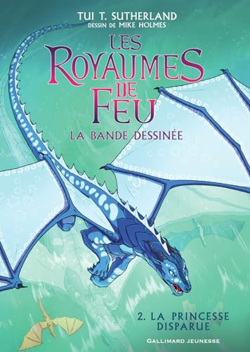 9782075132459: Les Royaumes de Feu: La bande dessine-La Princesse disparue (2)