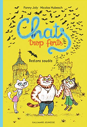 Beispielbild fr Chats trop forts. Restons souds Ds 7 ans zum Verkauf von Librairie Th  la page