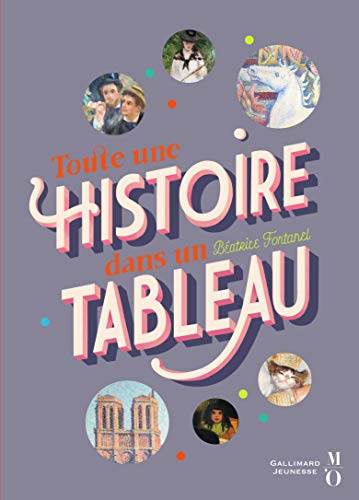 Stock image for Toute une histoire dans un tableau for sale by Revaluation Books