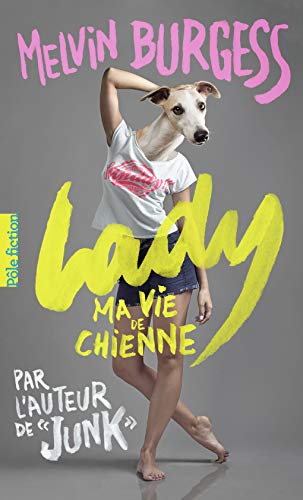 Beispielbild fr Lady: Ma vie de chienne zum Verkauf von Librairie Th  la page