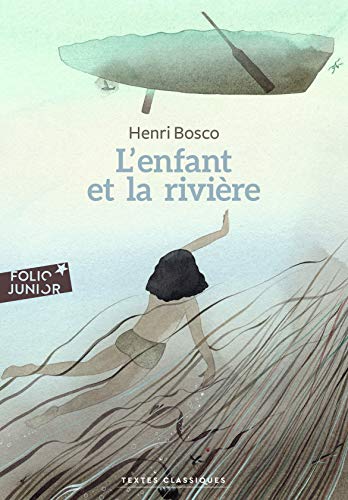 9782075137782: L'ENFANT ET LA RIVIERE