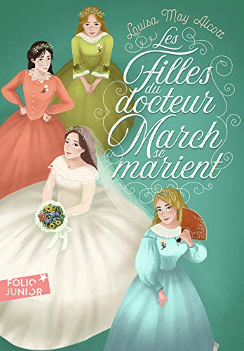 9782075138680: LES FILLES DU DOCTEUR MARCH SE MARIENT