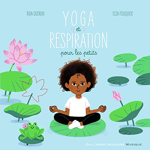 Beispielbild fr Yoga et respiration pour les petits - Livre CD - A partir de 2 ans zum Verkauf von medimops