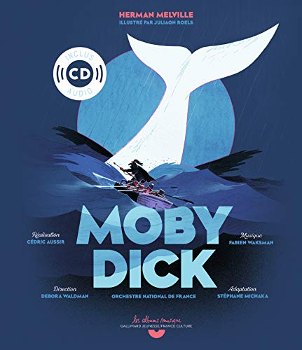 Stock image for MOBY DICK LIVRE-CD (LES ALBUMS MUSIQUE) for sale by medimops