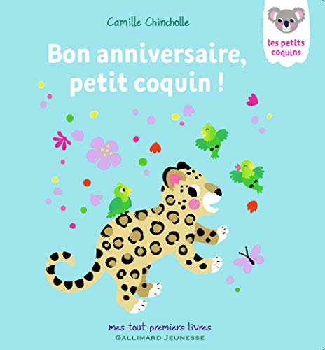 Stock image for Bon anniversaire, petit coquin ! for sale by WorldofBooks