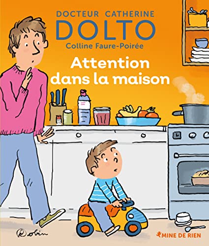 Beispielbild fr Attention dans la maison Docteur Catherine Dolto de 2  7 ans zum Verkauf von medimops