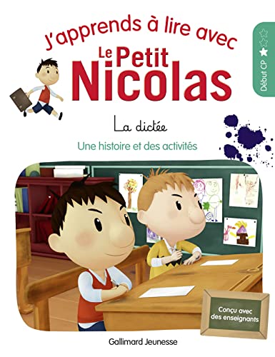 9782075158664: J'APPRENDS A LIRE AVEC LE PETIT NICOLAS - 4 LA DICTEE