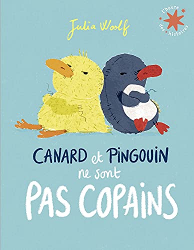 Beispielbild fr Canard et Pingouin ne sont pas copains  L'heure des histoires  de 3  7 ans zum Verkauf von Ammareal