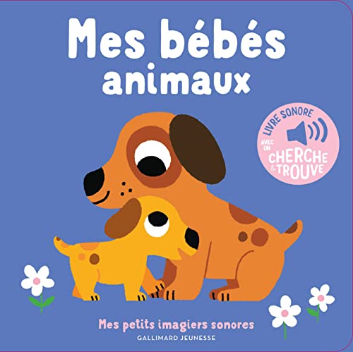 Beispielbild fr MES BEBES ANIMAUX zum Verkauf von AG Library