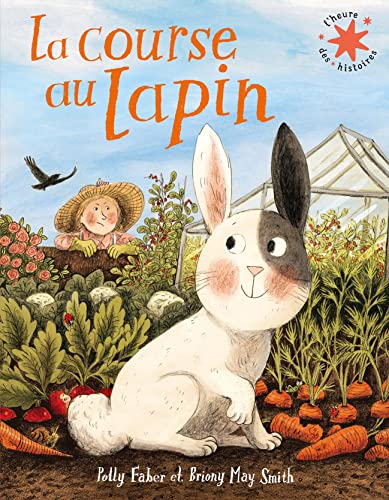 Stock image for LA COURSE AU LAPIN [Poche] Faber, Polly; May Smith, Briony et Barge, Agnes for sale by BIBLIO-NET