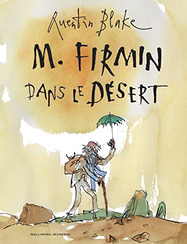 Beispielbild fr M. Firmin Dans Le Desert zum Verkauf von RECYCLIVRE