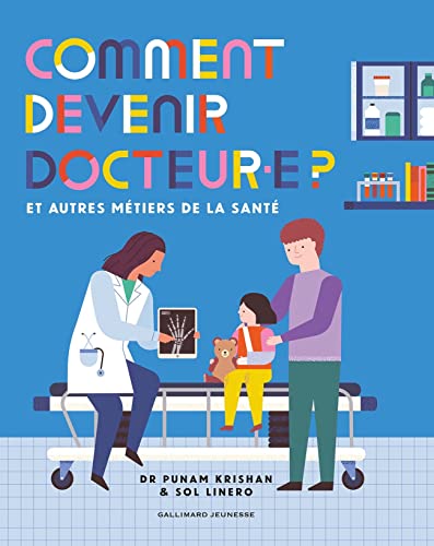 Stock image for Comment devenir docteur.e ?: Et autres mtiers de la sant for sale by Gallix