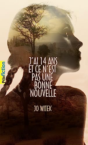 Stock image for J'ai 14 ans et ce n'est pas une bonne nouvelle [FRENCH LANGUAGE - No Binding ] for sale by booksXpress