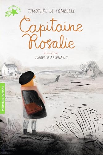 Beispielbild fr Capitaine Rosalie [FRENCH LANGUAGE - No Binding ] zum Verkauf von booksXpress