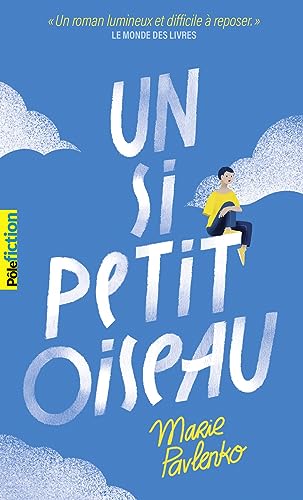 Stock image for Un si petit oiseau [FRENCH LANGUAGE - No Binding ] for sale by booksXpress
