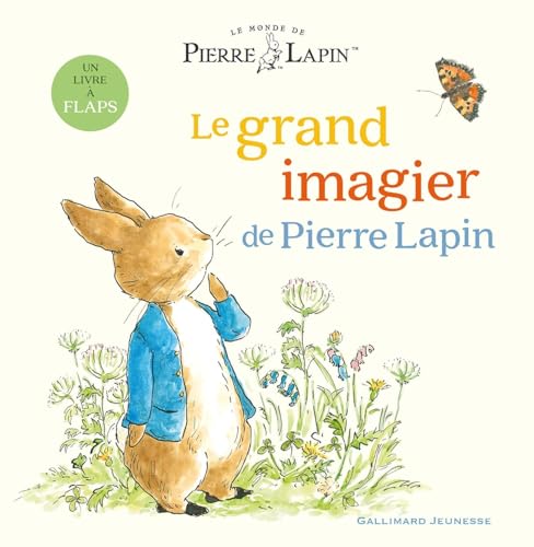 Stock image for Le Monde de Pierre Lapin - Le grand imagier de Pierre Lapin for sale by Gallix