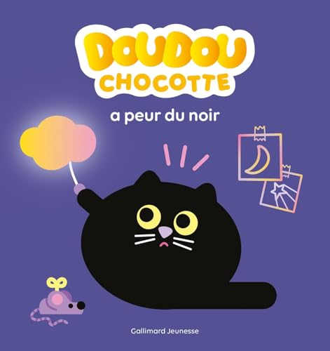 Beispielbild fr Doudou Chocotte a peur du noir zum Verkauf von medimops