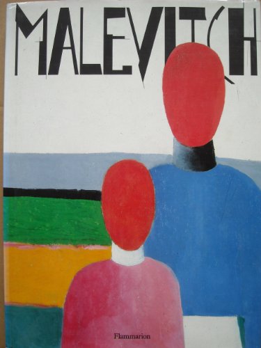 9782080100528: Kazimir malevitch, artiste et theoricien dont 182 en couleur (ART (A))
