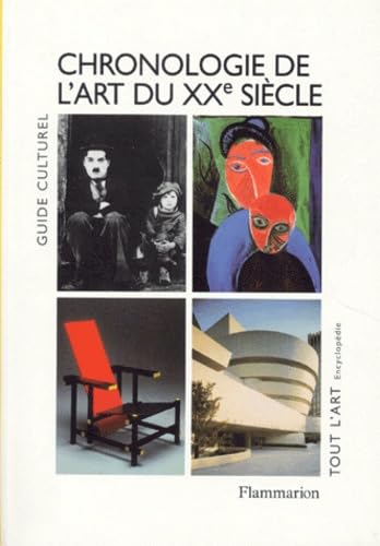 Chronologie de l'art du xxeme siecle: GUIDE CULTUREL (9782080101433) by Draguet Michel, Michel