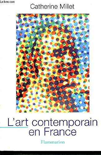 Stock image for L'Art contemporain en France for sale by Ammareal