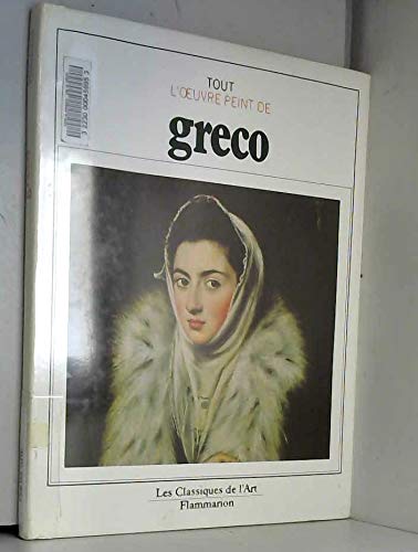 Beispielbild fr Tout L'oeuvre Peint De Greco zum Verkauf von RECYCLIVRE