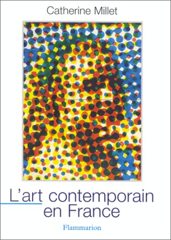Stock image for L'art contemporain en France for sale by Better World Books