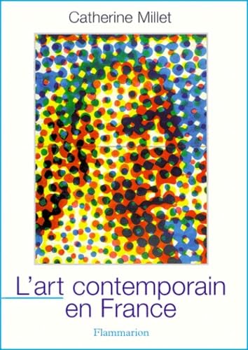 Stock image for L'art contemporain en France for sale by Better World Books