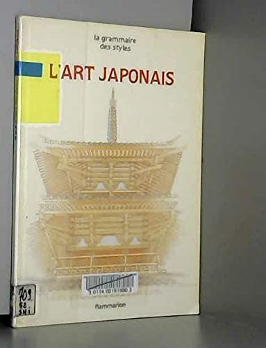 Beispielbild fr L'Art japonais (Grammaire) zum Verkauf von Antiquariat Armebooks