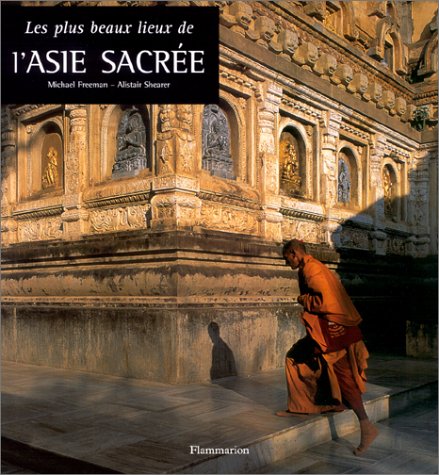 Stock image for Les Plus Beaux lieux de l'Asie sacre for sale by Ammareal