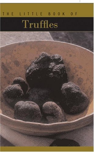 9782080106278: The Little Book of Truffles (The Little Book Series)