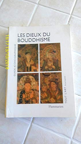 9782080106544: Les Dieux du Bouddhisme : Guide iconographique