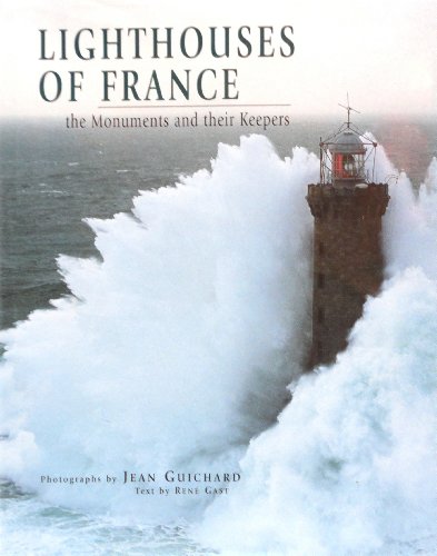 9782080107152: Lighthouses of France: The Monuments and their Keepers