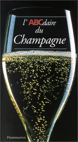 9782080107947: L'ABCdaire du champagne