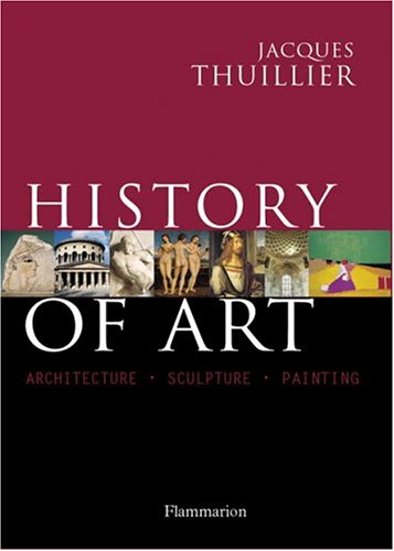 History of Art (9782080108753) by Thuillier, Jacques