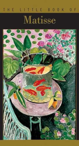 Beispielbild fr The Little Book of Matisse zum Verkauf von SecondSale