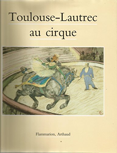 9782080109064: Toulouse-Lautrec au cirque