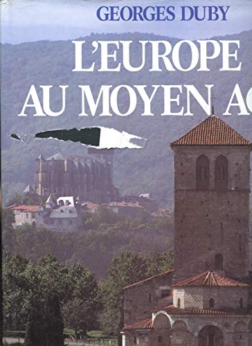 9782080109385: L'Europe au Moyen-Age. Art roman, art gothique
