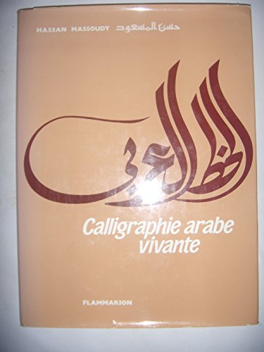 Stock image for Calligraphie arabe vivante for sale by medimops