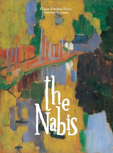 9782080110763: Nabis: Bonnard, Vuillard and Their Circle
